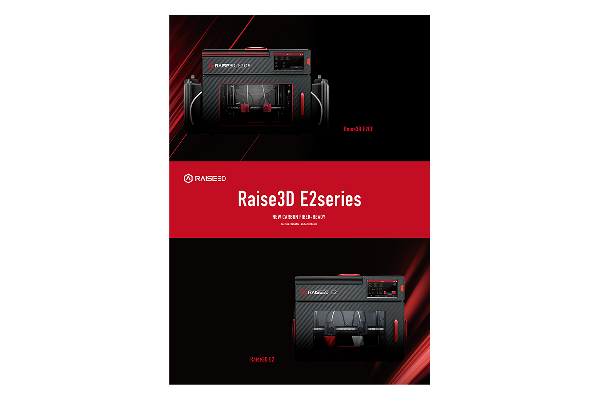 Raise3D E2CF/E2製品カタログ